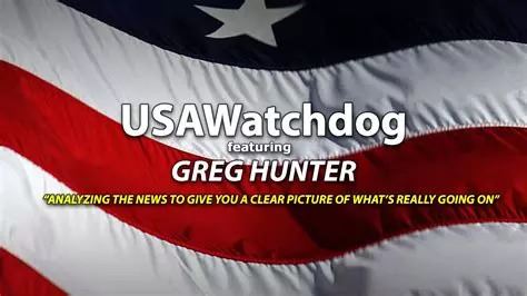USA Watchdog - Greg Hunter